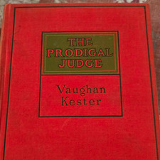 The Prodigal Judge Hardcover by Vaughan Kester Illustrated Grosset & Dunlap picture
