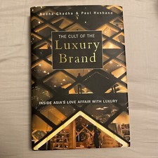 The Cult of the Luxury Brand: Inside Asia's Love Affair with Luxury By Radha Cha picture