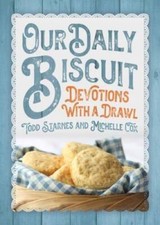 Our Daily Biscuit: Devotions with a Drawl - Hardcover - VERY GOOD picture