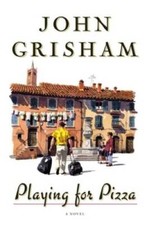 Playing For Pizza: A Novel - Hardcover By Grisham, John - GOOD picture