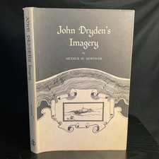 Arthur W HOFFMAN / John Dryden's Imagery 1968 2nd Print Ford Rare HCDJ VINTAGE picture
