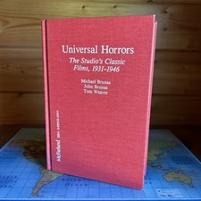 Universal Horrors: The Studio's Classic Films, 1931-1946 Hardcover Very Good picture
