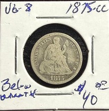 1875-CC Seated Liberty Silver Dime, VG Condition picture