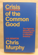 Crisis of the Common Good by U.S. Senator Chris Murphy ** SIGNED ** (HC, 2026) 1 picture