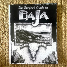 Mike Parise The Surfer's Guide to Baja 2012 Trade Paperback Surf Press picture