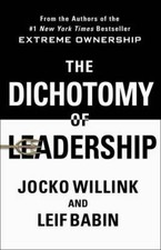 The Dichotomy of Leadership: Balancing the Challenges of Extreme Ownershi - GOOD picture
