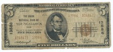 1929 $5 NATIONAL BANKNOTE = THE UNION NATIONAL BANK of YOUNGSTOWN, OHIO = TYPE 2 picture