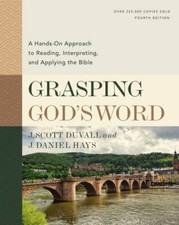Grasping God's Word, Fourth Edition: A Hands-On Approach to Reading, Interpretin picture