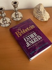 The Rebbetzin: The Story of Rebbetzin Esther Jungreis Her life, vision, legacy picture
