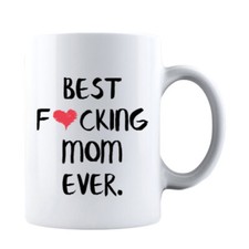 Funny Mothers Day Best F❤cking Mom Ever Gift for Mom Coffee Mug Mommy picture