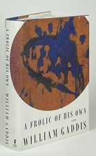 William Gaddis / A Frolic of His Own 1st Edition 1994 picture