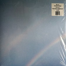 Turnstile - Never Enough Limited Edition 