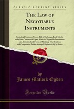 The Law of Negotiable Instruments (Classic Reprint) picture