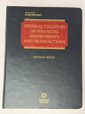 2020 Federal Taxation of Financial Instruments and Transactions Thomson Reuters picture