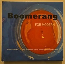 Boomerang For Modern David Skelley: 25 Years Bringing Classic Modern Design Rare picture