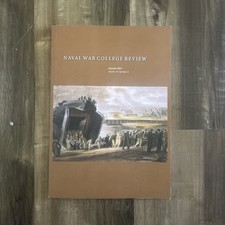 Naval War College Review - Summer 2021,Volume 74,Number 3- VERY GOOD picture