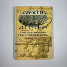 Lowcountry at High Tide HC by Christina Rae Butler 2020 South Carolina Press picture