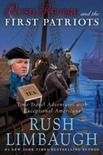 Rush Revere and the First Patriots: Time-Travel Adventures With Exce - VERY GOOD picture