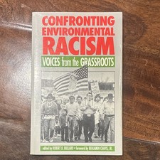 Robert D. Bullard Confronting Environmental Racism PB 1993 1st Ed South End picture