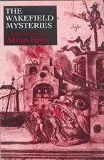 The Wakefield Mysteries (Methuen's Theatre Classics) By Adrian H picture