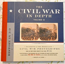 The Civil War in Depth Vol II (History in 3-D) Book - Militaria, Original picture