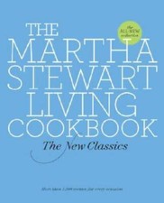 The Martha Stewart Living Cookbook: The New Classics - Hardcover - VERY GOOD picture