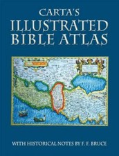 Carta's Illustrated Bible Atlas by Bruce, F. F. picture