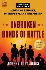 Unbroken Bonds of Battle: A Modern ..., Johnny Joey Jon picture