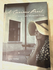 A Curious Peril : H. D. 's Late Modernist Prose by Lara Vetter (2017, Hardcover) picture