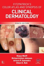 Fitzpatrick's Color Atlas AND SYNOPSIS OF CLINICAL DERMATOLOGY, 8th Ed picture