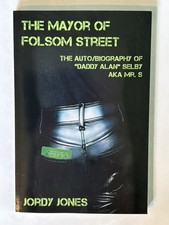 Signed Mayor of Folsom Street Daddy Alan Selby Biography Mr S Leather Jones 2017 picture