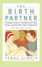 The Birth Partner - Revised 3rd Edition: A Complete Guide to Childbirth for... picture