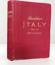 Antique 1909 Baedeker's ITALY FROM THE ALPS TO NAPLES 2nd Ed. Maps Complete & VG picture