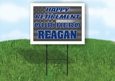 REAGAN POLICE RETIREMENT  18 in x 24 in Yard Sign Road Sign With Stand picture