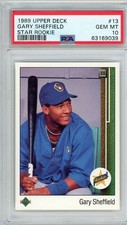 Graded 1989 Upper Deck Star Gary Sheffield #13 Rookie RC Card PSA 10 Mint picture