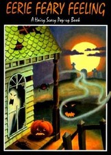 Eerie Feary Feeling A Hairy Scary Pop-Up Book - Hardcover By Hulme, Joy - GOOD picture