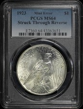 1923 Peace Dollar PCGS MS-64 Mint Error Struck Through Reverse picture