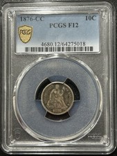 1876-CC 10C PCGS F12 Seated Liberty Dime - Original Carson City Mint picture