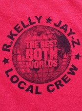 Rare 2004 Jay-Z & R-Kelly Local Crew The Best of Both Worlds Tour T-Shirt picture