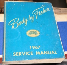 Vintage 1967 Body By Fisher Service Manual Installments GM Chevrolet Pontiac... picture
