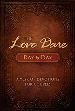 The Love Dare Day by Day: A Year of Devotions for Couples - Kendrick, Alex|K... picture