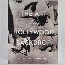 The Art of The Hollywood Backdrop, Isackes & Maness (2016), First Edition picture