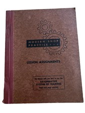 Modern Shop Practice 1944 Lesson Assignments Workbook American Technical Society picture