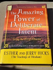 Abraham Hicks SIGNED Amazing Power of Deliberate Intent - BEYOND RARE picture