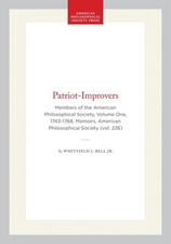 Patriot-Improvers by Whitfield J. Bell Jr - Hardcover - VERY GOOD picture