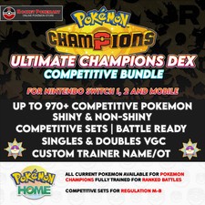 Ultimate Champions Dex | Pokemon HOME | COMPLETE | Champions | Competitive picture