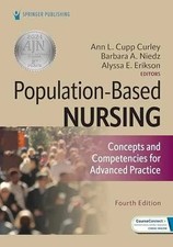 Population-Based Nursing: Concepts and - Paperback, by Curley PhD RN - Very Good picture
