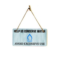 Help Us Conserve Water Avoid Excessive Use 5x10 Hanging Plus Wall or Door Sign picture