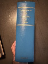 An Exposition of Hebrews by Arthur W. Pink Hardcover 1976, 7th Printing picture