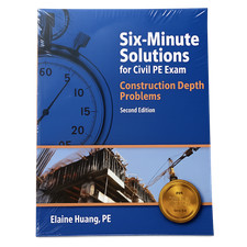 Six-Minute Solutions Civil PE Construction Depth Problems 2nd Edition Book picture